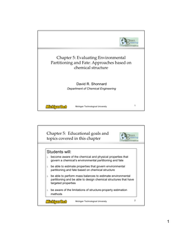 1 Chapter 5: Evaluating Environmental Partitioning and Fate