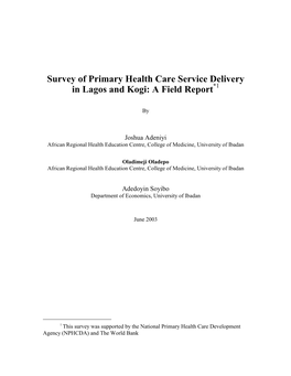 Survey of Primary Health Care Service Delivery in Lagos and Kogi: a Field Report*1
