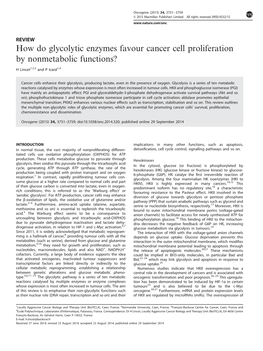 How Do Glycolytic Enzymes Favour Cancer Cell Proliferation by Nonmetabolic Functions?