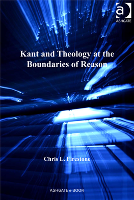 Kant and Theology at the Boundaries of Reason