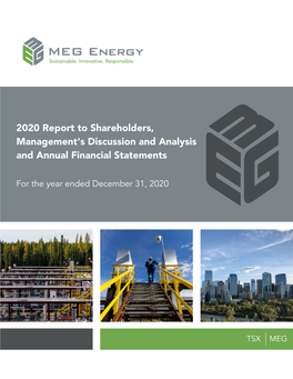 MEG Energy Year-End 2020 Combined Report