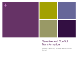 Narrative and Conflict Transformation