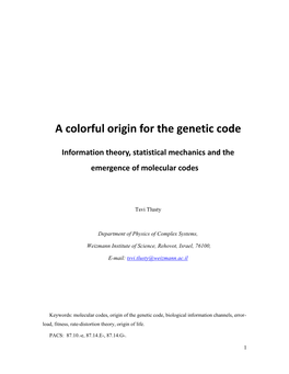 A Colorful Origin for the Genetic Code