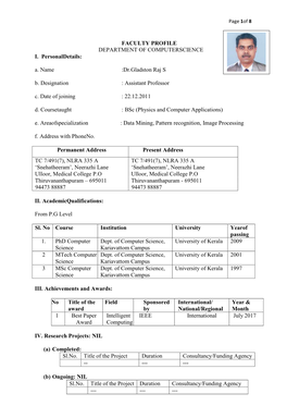 Dr.Gladston Raj S B. Designation : Assistant Professor C