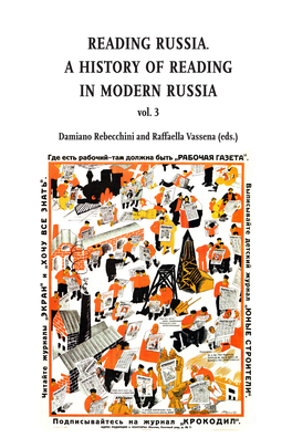 Reading Russia a History of Reading in Modern Russia