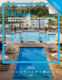 DELIVERING HILTON WORLDWIDE NEWS to the TRAVEL AGENT 2 Featured Hotel HILTON for Waldorf Astoria Orlando