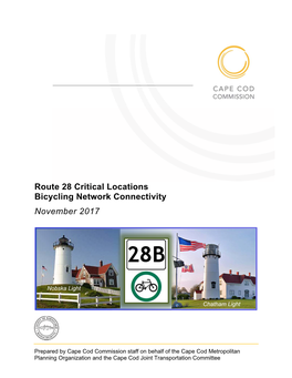 Route 28 Critical Locations Bicycling Network Connectivity November 2017