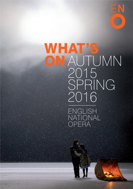 Autumn 2015 Spring 2016 What's On