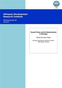 Tourist Flows and Its Determinants in Ethiopia