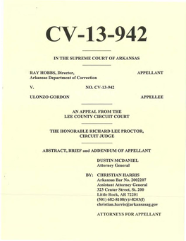 IN the SUPREME COURT of ARKANSAS RAY HOBBS, Director, APPELLANT Arkansas Department of Correction NO. CV-13-942 ULONZO GORDON AP