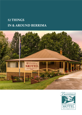 52 Things in & Around Berrima