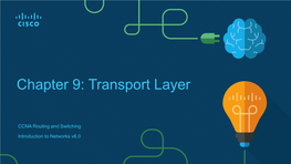 Chapter 9: Transport Layer