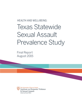 Texas Statewide Sexual Assault Prevalence Study Final Report