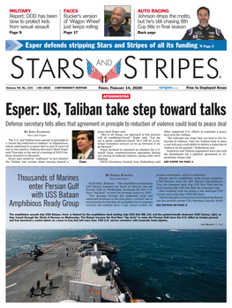 Esper: US, Taliban Take Step Toward Talks Defense Secretary Tells Allies That Agreement in Principle to Reduction of Violence Could Lead to Peace Deal