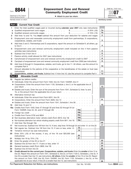 Empowerment Zone and Renewal Form 8844 Community Employment Credit 2007 Department of the Treasury ᮣ Attach to Your Tax Return