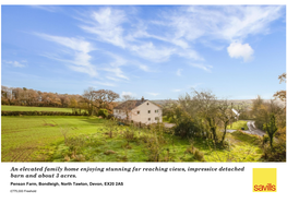 An Elevated Family Home Enjoying Stunning Far Reaching Views, Impressive Detached Barn and About 3 Acres. Penson Farm, Bondleigh, North Tawton, Devon, EX20 2AS