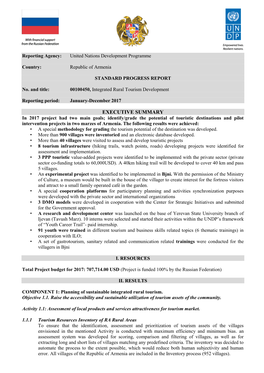 EXECUTIVE SUMMARY in 2017 Project Had Two Main Goals; Identify/Grade the Potential of Touristic Destinations and Pilot Intervention Projects in Two Marzes of Armenia