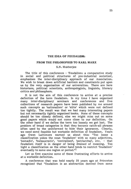 Feudalism: a Comparative Study in Social and Political Structures of Pre-Industrial Societies', Emphasises the Inter-Disciplinary Approach of Our Association