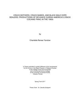 CRACK MOTHERS, CRACK BABIES, and BLACK MALE DOPE DEALERS: PRODUCTIONS of DEVIANCE DURING AMERICA’S CRACK COCAINE PANIC in the 1980S