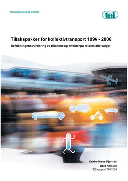 Tiltakspakker for Kollektivtransport 1996 - 2000