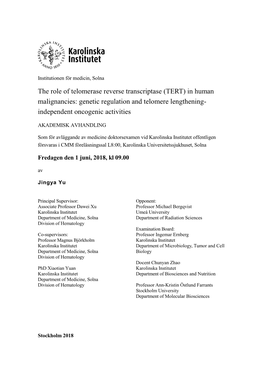 The Role of Telomerase Reverse Transcriptase (TERT) in Human Malignancies: Genetic Regulation and Telomere Lengthening- Independent Oncogenic Activities