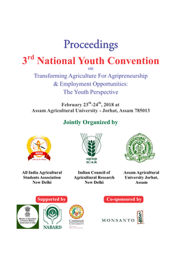 Proceedings 3Rd National Youth Convention on Transforming Agriculture for Agripreneurship & Employment Opportunities: the Youth Perspective