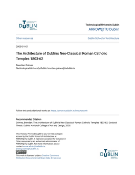 The Architecture of Dublin's Neo-Classical Roman Catholic Temples 1803-62