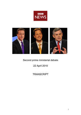 Second Prime Ministerial Debate 22 April 2010