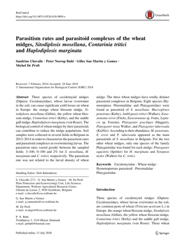 Parasitism Rates and Parasitoid Complexes of the Wheat Midges, Sitodiplosis Mosellana, Contarinia Tritici and Haplodiplosis Marginata