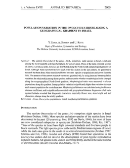 N. S. Volume LVIII ANNALI DT BOTANICA POPULATION VARIATION in the ONCOCYCLUS IRISES ALONG a GEOGRAPHICAL GRADIENT in ISRAEL Y. S