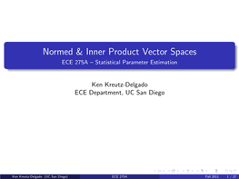 Normed & Inner Product Vector Spaces