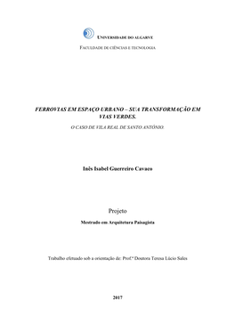 Ferrovias Em Espaço Urbano – Sua Transformação Em Vias Verdes. O Caso De Vila Real De Santo António
