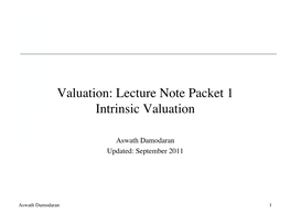 Valuation: Lecture Note Packet 1� Intrinsic Valuation