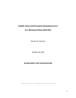 Volatile Times and Persistent Conceptual Errors: U.S. Monetary