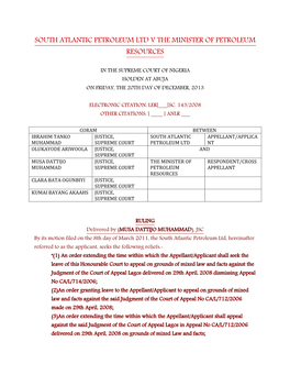 South Atlantic Petroleum Ltd V the Minister of Petroleum Resources