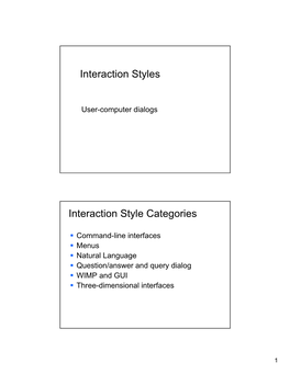 Interaction Styles