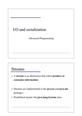 I/O and Serialization Streams