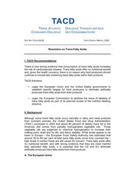 Resolution on Trans-Fatty Acids I. TACD Recommendations There Is