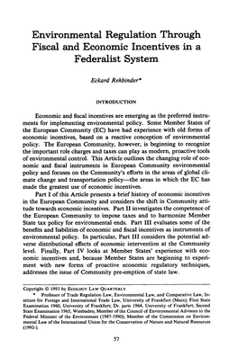 Environmental Regulation Through Fiscal and Economic Incentives in a Federalist System