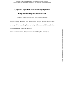 Epigenetic Regulation of Differentially Expressed Drug-Metabolizing