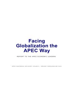 Facing Globalization the APEC Way