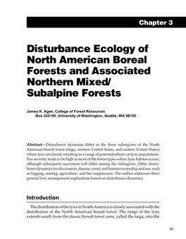 Disturbance Ecology of North American Boreal Forests and Associated Northern Mixed/ Subalpine Forests