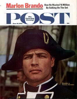 The Mutiny of Marlon Brando a Petulant Superstar Turns Paradise Into a Moviemaker's Nightmare