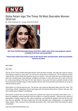 Disha Patani Tops the Times 50 Most Desirable Women 2019 List by : Editor Published on : 30 Aug, 2020 02:30 PM IST