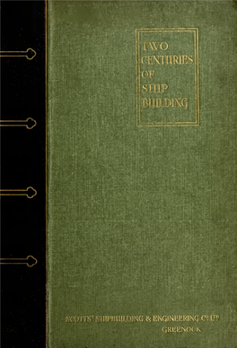 Two Centuries of Shipbuilding by the Scotts At