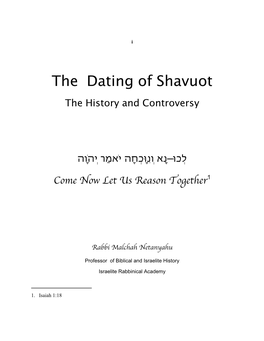 The Dating of Shavuot the History and Controversy