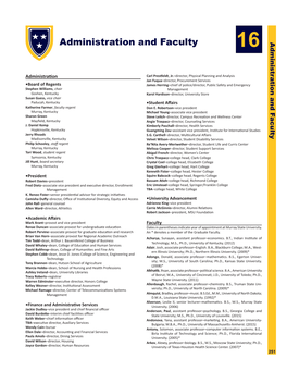 Administration and Faculty 251 - - - 16 Blackburn College; M.A., West M.A., College; Blackburn Professor–Chemistry