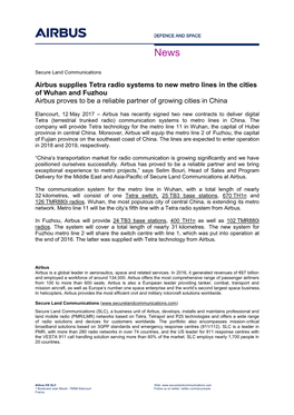 Airbus Supplies Tetra Radio Systems to New Metro Lines in the Cities of Wuhan and Fuzhou Airbus Proves to Be a Reliable Partner of Growing Cities in China