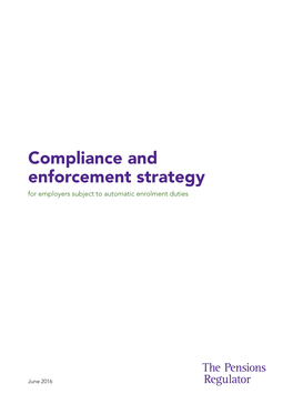 Compliance and Enforcement Strategy for Employers Subject to Automatic Enrolment Duties
