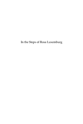 In the Steps of Rosa Luxemburg Historical Materialism Book Series